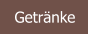 Getränke